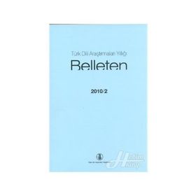Türk Dili Araştırmaları Yıllığı - Belleten 2010 / 2 - Türk Dil Kurumu Yayınları