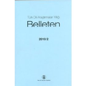 Türk Dili Araştırmaları Yıllığı - Belleten 2010 / 2 - Türk Dil Kurumu Yayınları