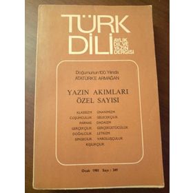 TÜRK DILI SAYI 349: YAZIN AKIMLARI - KOLEKTIF