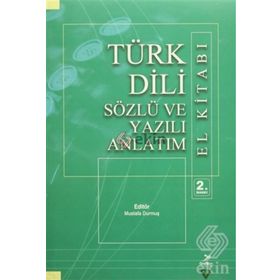 TÜRK DILI SÖZLÜ VE YAZILI ANLATIM EL KITABI - KOMISYON