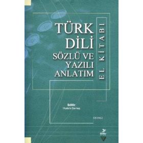 TÜRK DILI SÖZLÜ VE YAZILI ANLATIM EL KITABI - KOMISYON