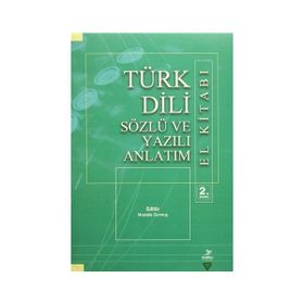 TÜRK DILI SÖZLÜ VE YAZILI ANLATIM EL KITABI - KOMISYON