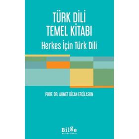 Türk Dili Temel Kitabı Bilge Kültür Sanat Yayınları