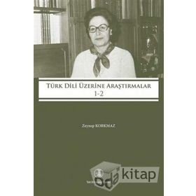 Türk Dili Üzerine Araştırmalar 1-2 Zeynep Korkmaz