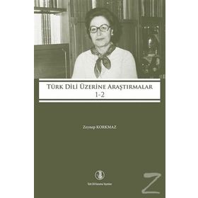 Türk Dili Üzerine Araştırmalar 1-2 Zeynep Korkmaz
