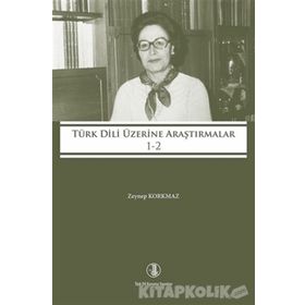 Türk Dili Üzerine Araştırmalar 1-2 Zeynep Korkmaz