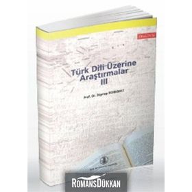 Türk Dili Üzerine Araştırmalar 3 - Zeynep Korkmaz