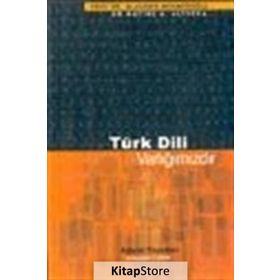 TÜRK DILI VARLIĞIMIZDIR - ALAADDIN MEHMEDOĞLU ALIYEV