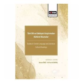 Türk Dili ve Edebiyatı Araştırmaları - Kültürel Okumalar - Kolektif