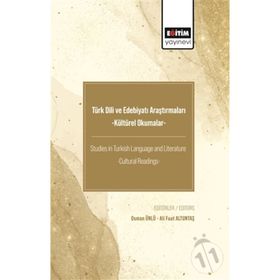 Türk Dili ve Edebiyatı Araştırmaları - Kültürel Okumalar - Kolektif