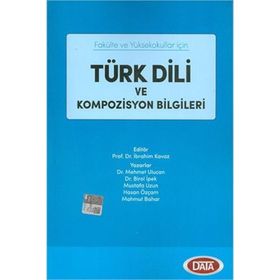 Türk Dili Ve Kompozisyon Bilgileri Data Yayınları