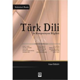 TÜRK DILI VE KOMPOZISYON BILGILERI - FAHRI ÖZKAN