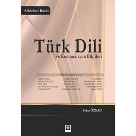 TÜRK DILI VE KOMPOZISYON BILGILERI - FAHRI ÖZKAN