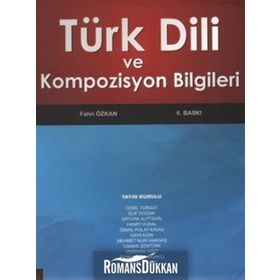 TÜRK DILI VE KOMPOZISYON BILGILERI - FAHRI ÖZKAN