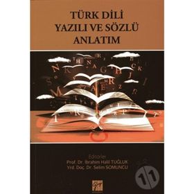TÜRK DILI YAZILI VE ANLATIM SÖZLÜ ANLATIM - NURETTIN DEMIR;EMINE YILMAZ