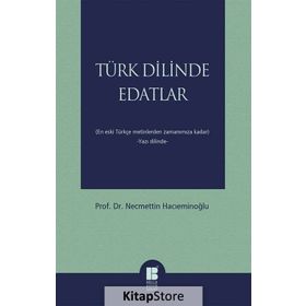 Türk Dilinde Edatlar - Necmettin Hacıeminoğlu