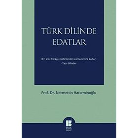 Türk Dilinde Edatlar - Necmettin Hacıeminoğlu