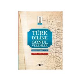 Türk Diline Gönül Verenler - Kolektif