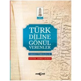 Türk Diline Gönül Verenler - Kolektif