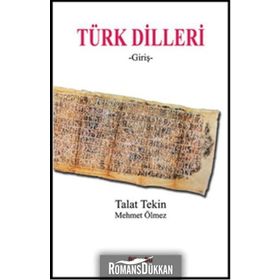 Türk Dilleri Giriş - Talat Tekin Mehmet Ölmez