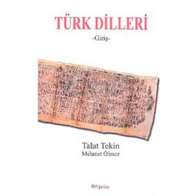 Türk Dilleri Giriş - Talat Tekin Mehmet Ölmez