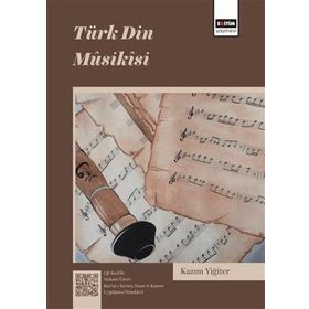 Türk Din Musikisi - Kazım Yiğiter