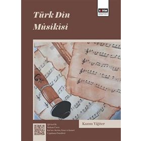 Türk Din Musikisi - Kazım Yiğiter