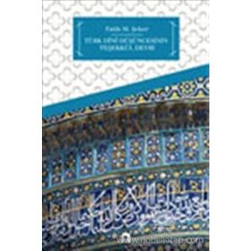 Türk Dini Düşüncesinin Teşekkül Devri - fatih mehmet seker