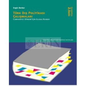TÜRK DIŞ POLİTİKASI ÇALIŞMALARI - ENGIN BERBER