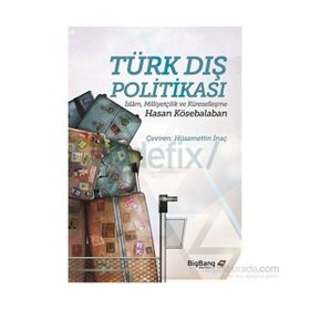 Türk Dış Politikası - Hasan Kösebalaban