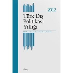 Türk Dış Politikası Yıllığı 2012 Seta Yayınları