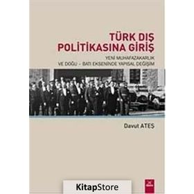 Türk Dış Politikasına Giriş - Davut Ateş