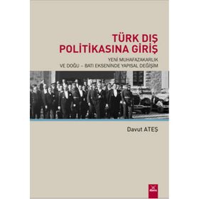 Türk Dış Politikasına Giriş - Davut Ateş