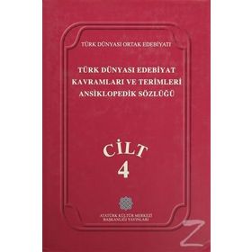 TÜRK DÜNYASI EDEBIYAT KAVRAMLARI VE TERIMLERI ANSIKLOPEDIK SÖZLÜĞÜ 1 - KOLEKTIF