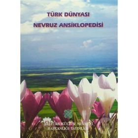 TÜRK DÜNYASI NEVRUZ ANSIKLOPEDISI - KOLEKTIF