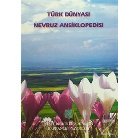 TÜRK DÜNYASI NEVRUZ ANSIKLOPEDISI - KOLEKTIF