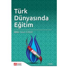 Türk Dünyasında Eğitim - Mehmet Gök