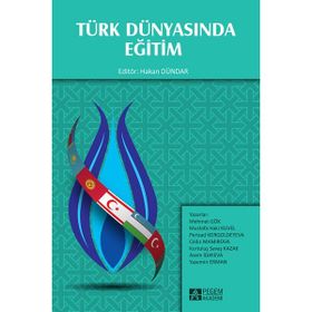 Türk Dünyasında Eğitim - Mehmet Gök