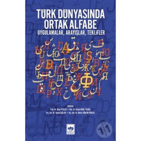 Türk Dünyasında Ortak Alfabe / Kolektif / Ötüken Neşriyat