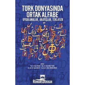 Türk Dünyasında Ortak Alfabe / Kolektif / Ötüken Neşriyat