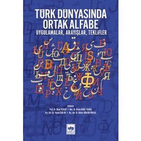 Türk Dünyasında Ortak Alfabe / Kolektif / Ötüken Neşriyat