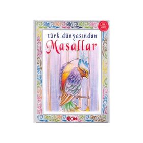 TÜRK DÜNYASINDAN MASALLAR - KOLLEKTIF