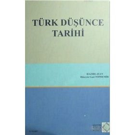 Türk Düşünce Tarihi - Hüseyin Gazi Topdemir