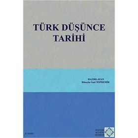 Türk Düşünce Tarihi - Hüseyin Gazi Topdemir