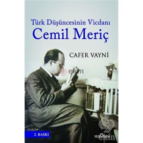Türk Düşüncesinin Vicdanı Cemil Meriç - Cafer Vayni