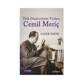 Türk Düşüncesinin Vicdanı Cemil Meriç - Cafer Vayni