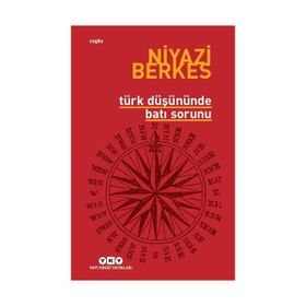 Türk Düşününde Batı Sorunu - Niyazi Berkes