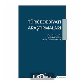 Türk Edebiyatı Araştırmaları - Zeki Taştan