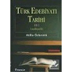 TÜRK EDEBİYATI TARIHI CILT 1 (ANSIKLOPEDIK) - ATILLA ÖZKIRIMLI
