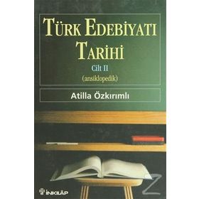 TÜRK EDEBİYATI TARIHI CILT 2 (ANSIKLOPEDIK) - ATILLA ÖZKIRIMLI
